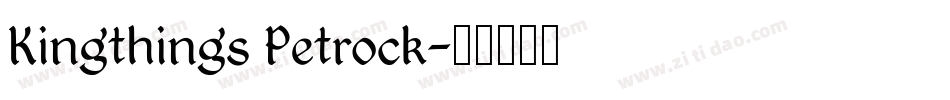 Kingthings Petrock字体转换